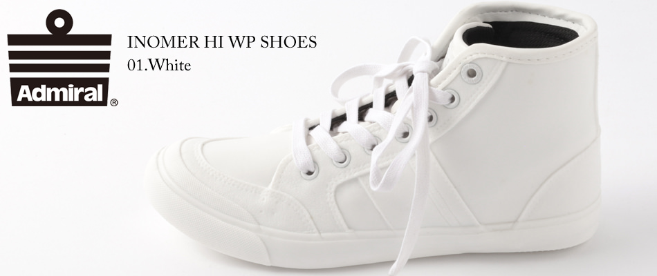 Admiral レディース スニーカー シューズ 防水 ウォータープルーフ ハイカット アドミラル イノマー ハイ Inomer Hi Wp ホワイト